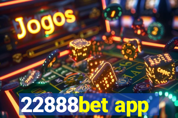 22888bet app